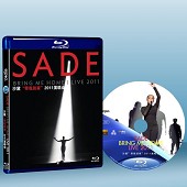 沙黛“帶我回家”2011演唱會 SADE-Bring Me Home Live 2011 