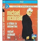 麥克唐納紀念摩城現場演唱會michaelmcdonald Michael mcdonald:live a tribute to Motown live