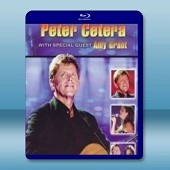 彼得·塞特拉與特約嘉賓艾米·格蘭特舞臺演唱會 Peter Cetera With Special Guest Amy Grant