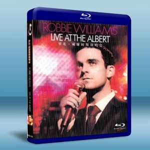 羅比．威廉姆斯英國皇家亞伯廳演唱會 ROBBIE WILLIAMS LIVE ATTHE ALBERT（藍光影片25G） 