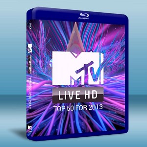 2013 MTV全美最新單曲 TOP50 MTV LIVE HD TOP 50 FOR 2013  -（藍光影片25G） 