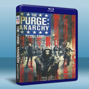 國定殺戮日：無法無天/人類清除計劃2：無政府狀態 The Purge: Anarchy  -（藍光影片25G） 