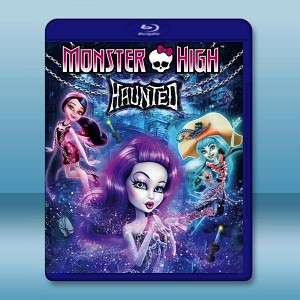 精靈高中：鬼魂高中/精靈高中：怪物高鬧鬼 Monster High: Haunted -（藍光影片25G） 