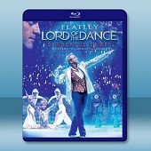 舞王 邁克爾·弗萊利:危險遊戲 Michael Flatley's Lord of the Dance: Dangerous Games -（藍光影片25G）