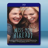 已經開始想妳 Miss You Already (2015) -（藍光影片25G）