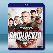 僵局 Gridlocked (2015) -（藍光影片2...