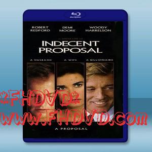 桃色交易 /不道德的交易 Indecent Proposal (1993) -（藍光影片25G）
