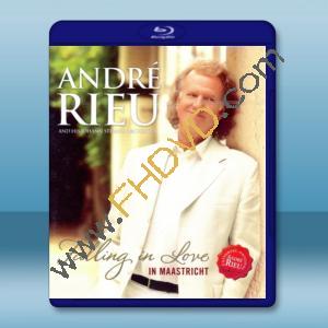  安德烈瑞歐-墜入愛河 Andre Rieu Falling In Love with Maastricht 藍光25G