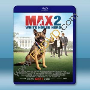  軍犬麥克斯2白宮英雄 Max 2: White House Hero (2017) 藍光25G