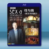 性與情 新藝術的魅力 Sex and Sensibili...