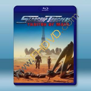  星艦戰將-火星叛國者 Starship Troopers: Traitor of Mars (2017) 藍光25G