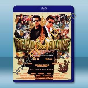  生存還是毀滅之犯罪者/DEAD OR ALIVE 犯罪者 [日] (1999) 藍光25G