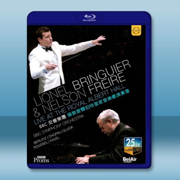  萊歐尼爾．布蘭吉耶 & 尼爾森．弗萊雷 / 皇家亞伯廳現場實況 Lionel Bringuier & Nelson Freire Live at the Royal Albert Hall 藍光25G