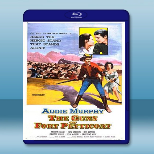 血戰紅裙堡/紅裙保衛戰 The Guns of Fort Petticoat (1957) 藍光影片25G