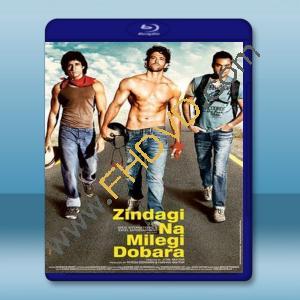  三個大丈夫~花天走地~ You Won't Get to Live Life Twice/Zindagi Na Milegi Dobara <印度>(2011) 藍光25G