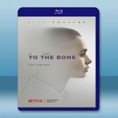 骨瘦如柴 To the Bone‎ (2017) 藍光2...