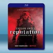  泰勒絲 舉世盛名體育場巡迴演唱會 Taylor Swift  Reputation Stadium Tour (2018) 藍光25G