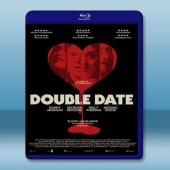 血腥破處夜 Double Date [2017] 藍光2...