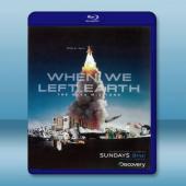  當我們離開地球：美國國家航空航天局的太空行動 When We Left Earth The NASA Missions (4碟) 【2008】 藍光25G