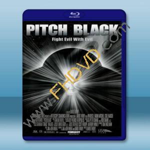  星際傳奇 Pitch Black 【2000】 藍光25G