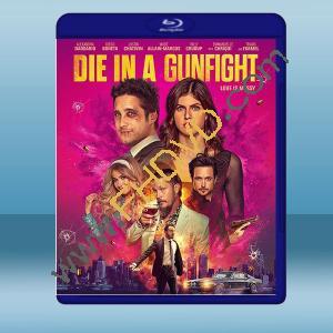  死於槍戰 Die in a Gunfight (2021) 藍光25G