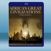  非洲偉大文明 Africa's Great Civilizations 第1季 (2碟) (2017) 藍光25G
