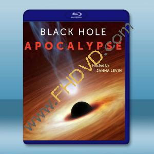  黑洞啓示錄 Black Hole Apocalypse(2018)藍光25G