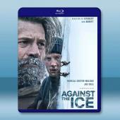 霜雪極地/逆冰之行 Against the Ice(20...