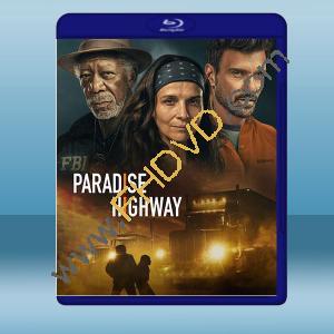  天堂高速 Paradise Highway(2022)藍光25G