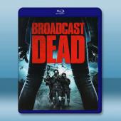 活屍大軍 Broadcast Dead(2022)藍光2...