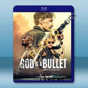  子彈就是上帝 God Is a Bullet (2023)藍光25G