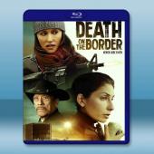 邊境上的死亡 Death on the Border(2...