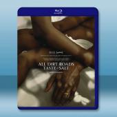 土路都有鹽味道 All Dirt Roads Taste of Salt(2023)藍光25G T